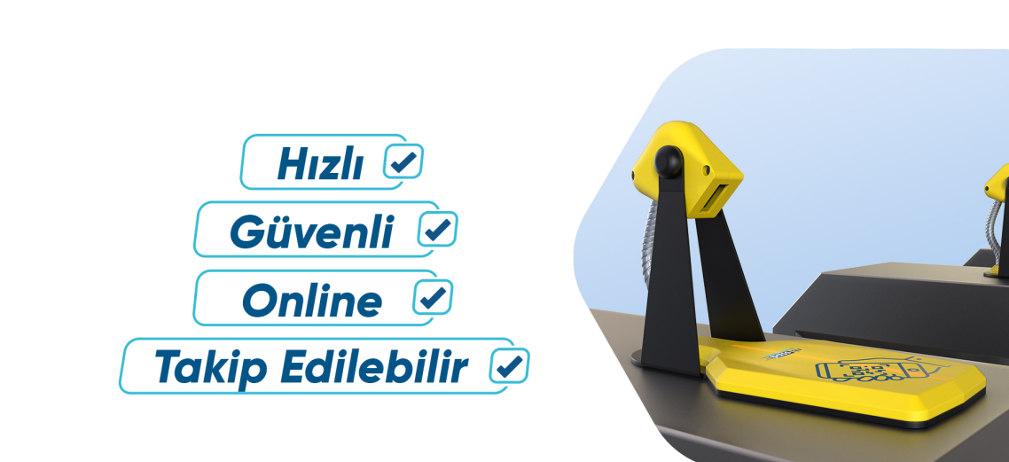 Hızlı, Güvenli, Online, Takip Edilebilir